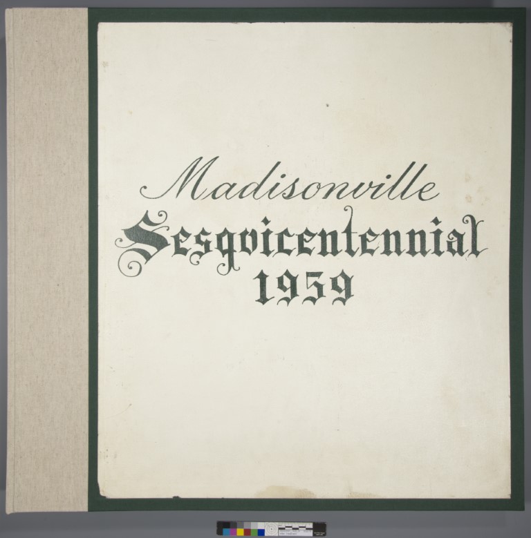 madisonville sesquicentennial scrapbook, after treatment, with new binding